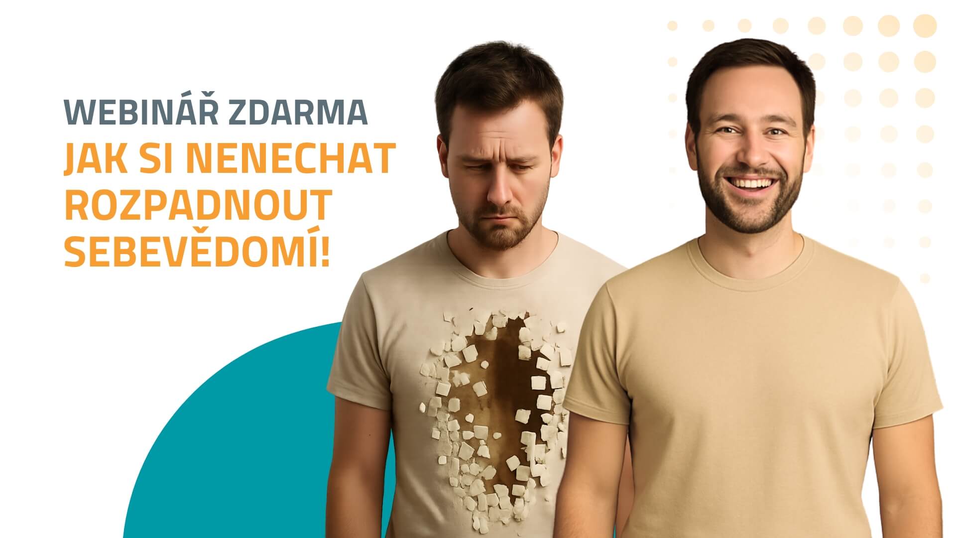 Sebevědomí – webinář Jak si nenechat rozpadnout sebevědomí